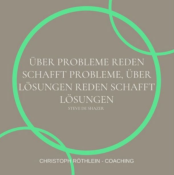 Bild zum Blogbeitrag Lösungen von Christoph Röthlein Coaching